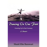 Dancing on One Foot