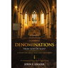 Denominations I: A Study of the Denominations, Christ's Church, and Catholicism