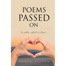 Poems Passed On: to relate, reflect & release...