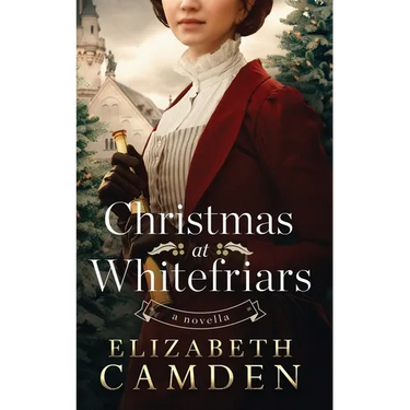 Christmas at Whitefriars: A Novella