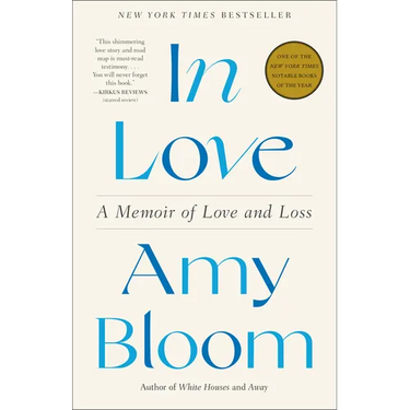 In Love: A Memoir of Love and Loss