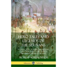 Hero Tales and Legends of the Serbians: A Collection of Serbian Folklore, Fairy Tales and Poetry, with a History of Serbian Culture