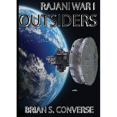 Rajani War I: Outsiders