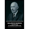 Maurice Baring - An Outline of Russian Literature: 'Its peculiar and unique message to the world''