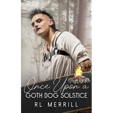 Once Upon A Goth Dog Solstice: A Crafty Tale