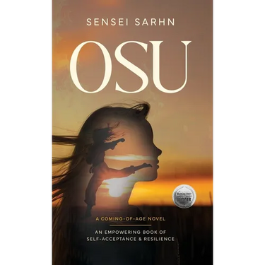 Osu: A Coming of Age Novel - An Empowering Book of Self-Acceptance and Resilience