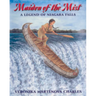 Maiden of the Mist: A Legend of Niagara Falls