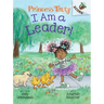 I Am a Leader!: An Acorn Book (Princess Truly #9)