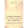 Conformed to the Image of Christ: The Image of God in Spiritual Discernment