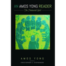 An Amos Yong Reader