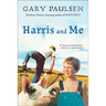 Harris and Me: A Summer Remembered