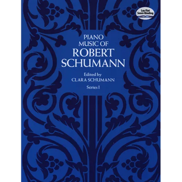 Piano Music of Robert Schumann, Series I