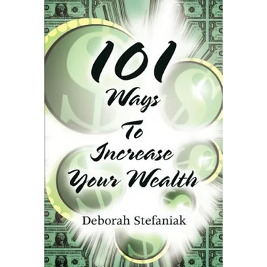 101 Ways To Increase Your Wealth