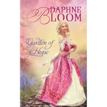 Garden of Hope: A Sweet and Clean Regency Romance