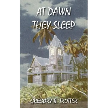 At Dawn They Sleep