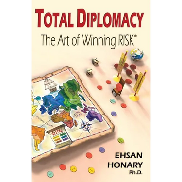 Total Diplomacy: The Art of Winning RISK