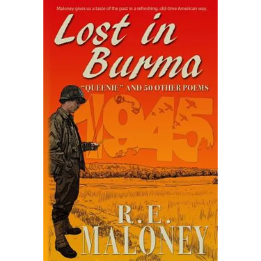 Lost in Burma: "Queenie" and 50 other War Poems