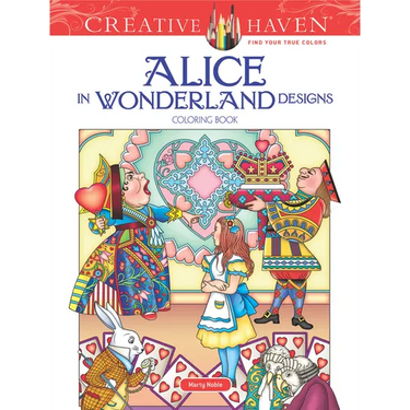Creative Haven Alice in Wonderland Designs Coloring Book