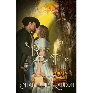 A Ride Through Time: A Time Travel Romantic Novella