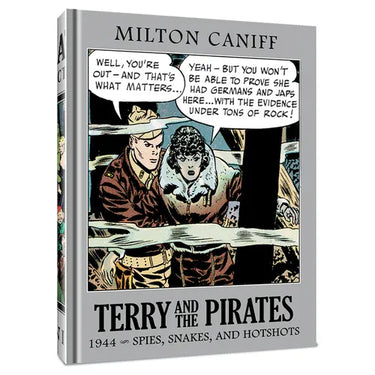Terry and the Pirates: The Master Collection Vol. 10: 1944 Spies, Snakes, and Hotshots