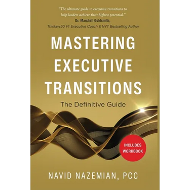 Mastering Executive Transitions: The Definitive Guide