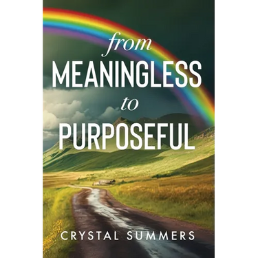 From Meaningless to Purposeful