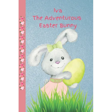 Iva the Adventurous Easter Bunny