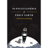The Encyclopedia of Early Earth