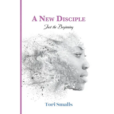 A New Disciple: Just the Beginning