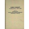 Family Therapy: A Bibliography, 1937-1986