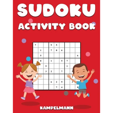 Sudoku Activity Book: Sudoku Activity Book for Kids and Teens with 200 Easy Sudokus and Solutions