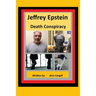 Jeffrey Epstein Death Controversy