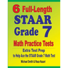 6 Full-Length STAAR Grade 7 Math Practice Tests: Extra Test Prep to Help Ace the STAAR Grade 7 Math Test
