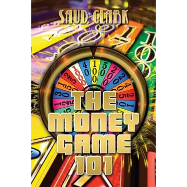 The Money Game 101