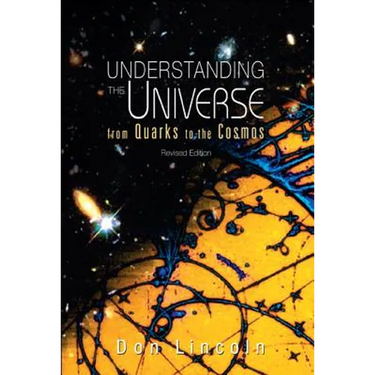 Understanding the Universe (Revised Ed)