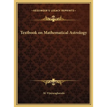 Textbook on Mathematical Astrology