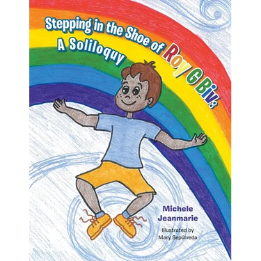 Stepping in the Shoe of Roy G Biv: A Soliloquy
