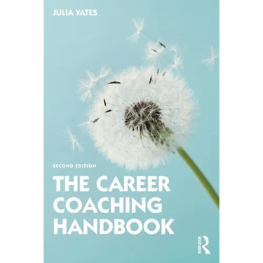 The Career Coaching Handbook