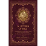 In Letters of Fire: Thirteenth Regiment West Virginia Infantry Volunteers, Tried in No Common Crucible, The Shenandoah Valley Campaign of 1864