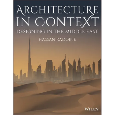 Architecture in Context: Designing in the Middle East