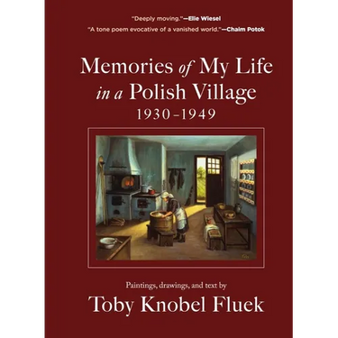Memories of My Life in a Polish Village, 1930-1949
