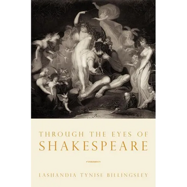 Through the Eyes of Shakespeare