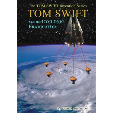 5-Tom Swift and His Cyclonic Eradicator (HB)