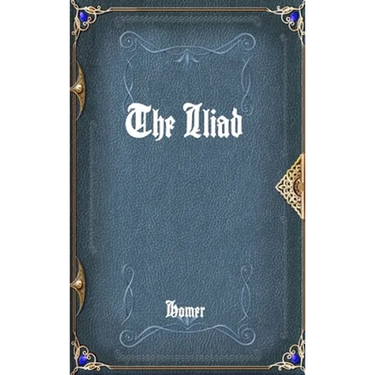 The Iliad