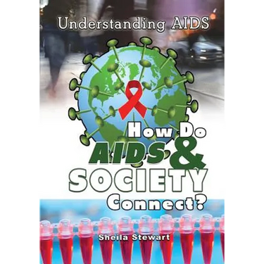 How Do AIDS & Society Connect?