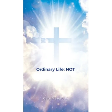 Ordinary Life: Not
