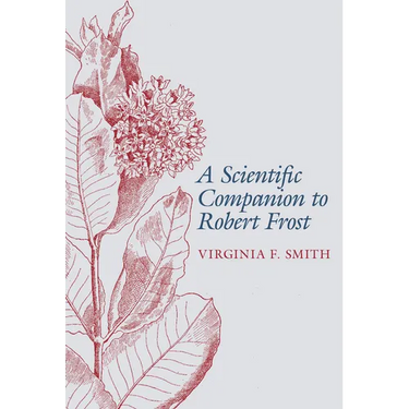 Scientific Companion to Robert Frost