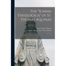 The "Summa Theologica" of St. Thomas Aquinas: 5