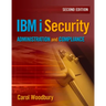 IBM i Security Administration and Compliance