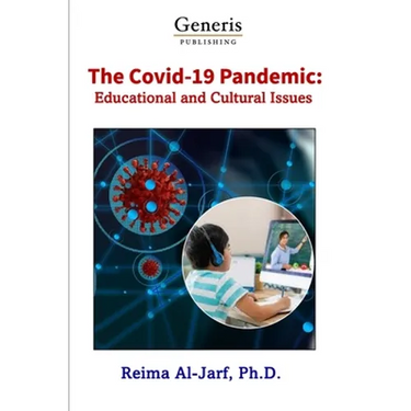 The Covid-19 Pandemic: Cultural and Educational Issues